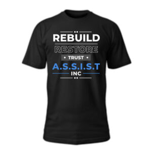 A.S.S.I.S.T “Rebuild • Restore • Trust” Men’s T-Shirt